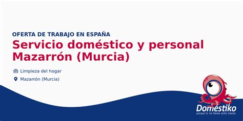 ofertas de empleo en mazarrn|Se necesita urgente en Mazarrón, Murcia